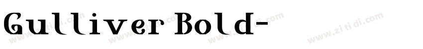 Gulliver Bold字体转换